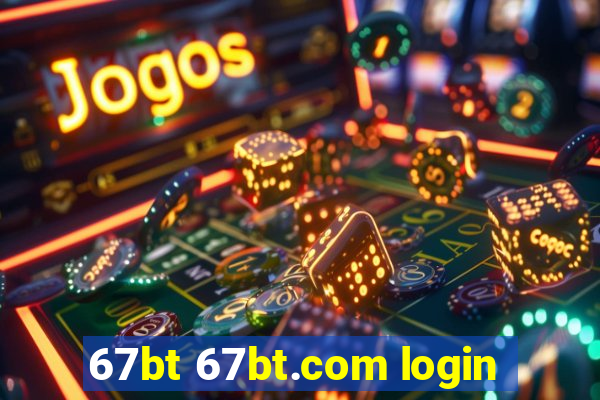 67bt 67bt.com login